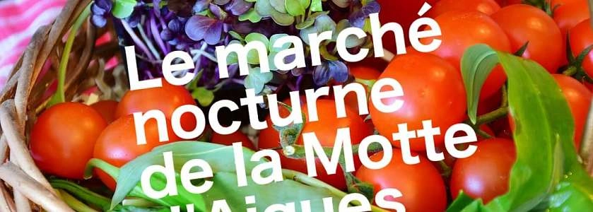 Le marché nocturne de la Motte d'Aigues